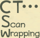 CTScan Wrapping